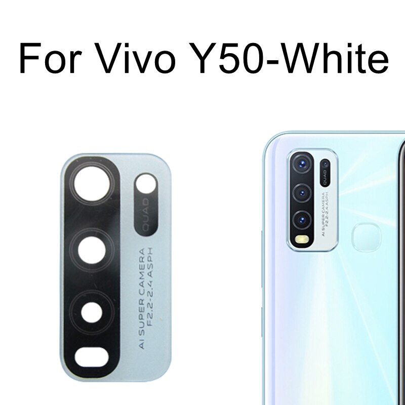 Originele Rear Terug Camera Glazen Lens Voor Vivo Y3S/Y5S/Y7S/Y9S/Y20/Y30/y30G/Y31/Y31S/Y50/Y51/Y52S/Y73S/Y93/Y97 Vervangende Onderdelen: Y50-White