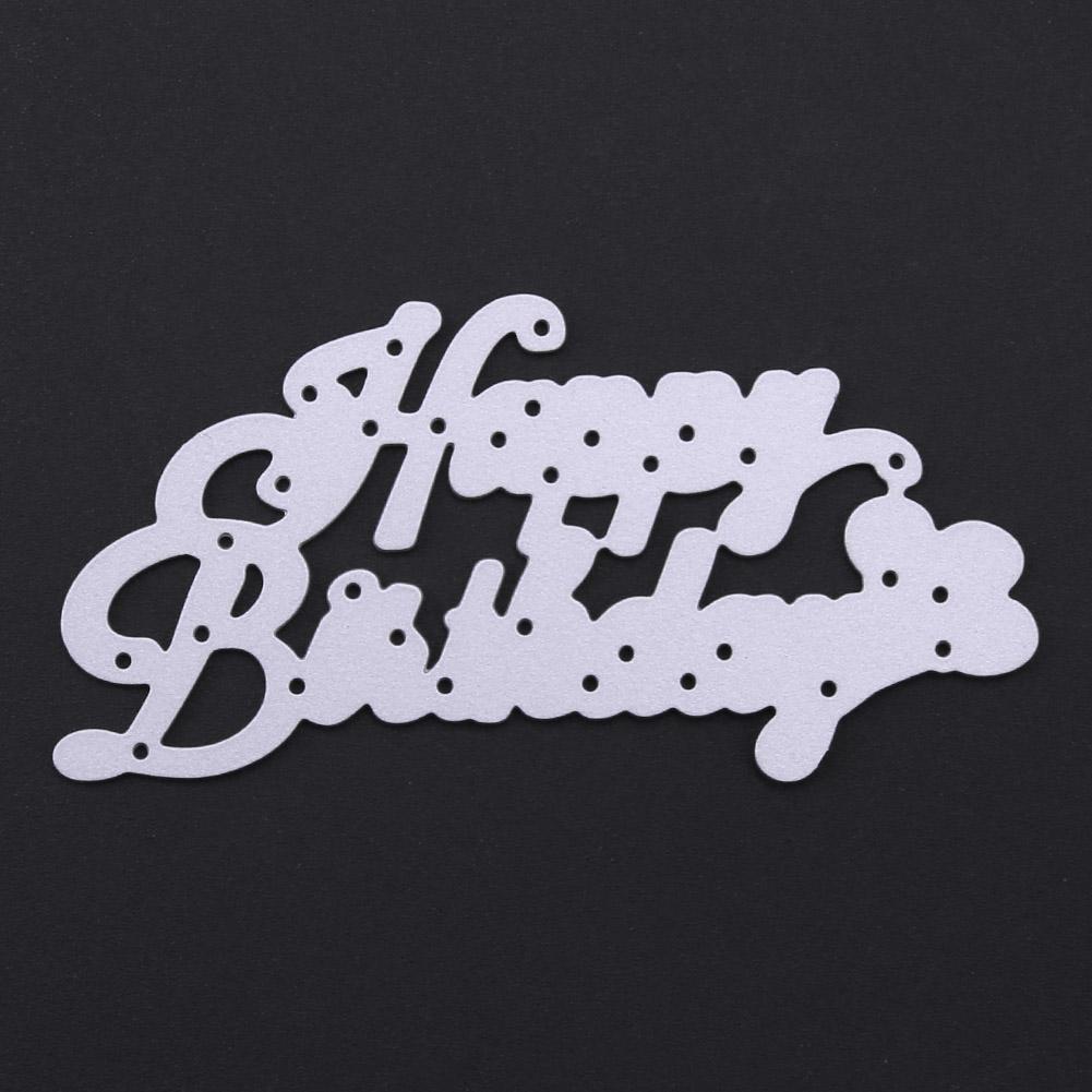 Happy Birthday Metal Cutting Dies For Scrapbooking Stencil Photo DIY Album Decorative Embossing Folder Dies Card Template