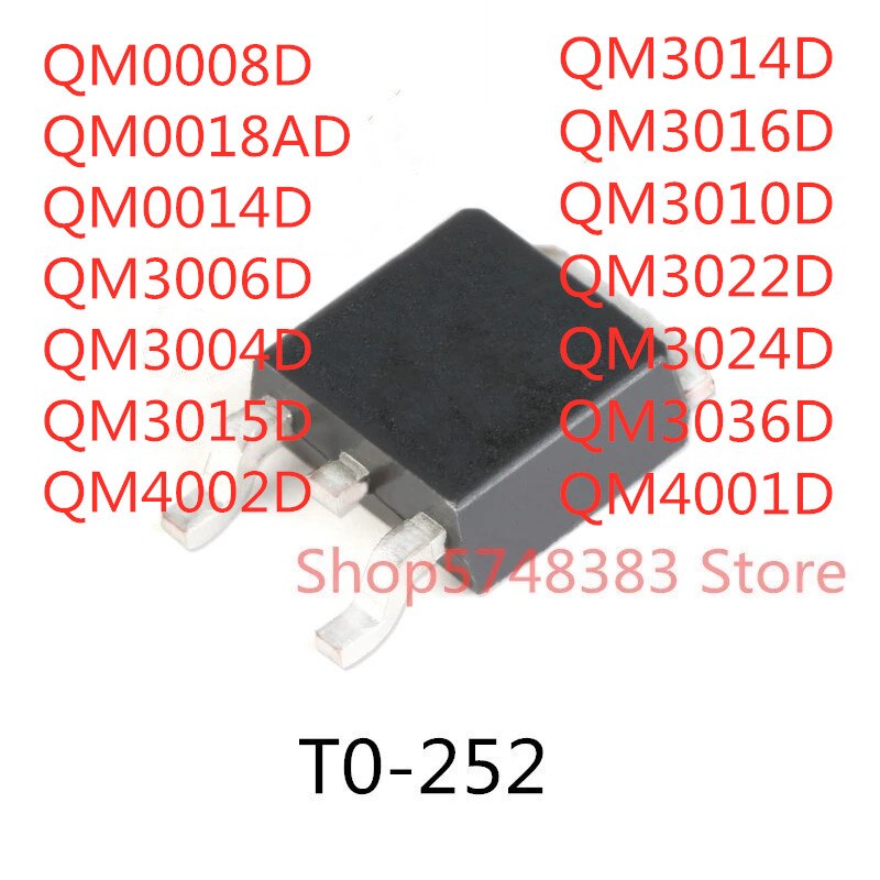 10PCS QM0008D QM0018AD QM0014D QM3006D QM3004D QM3015D QM3014D QM3016D QM3010D QM3022D QM3024D QM3036D QM4001D QM4002D TO-252