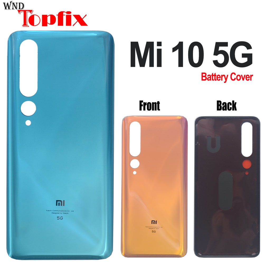 Voor Xiaomo Mi 10 5G Battery Cover Terug Glas Panel Achterklep Case Voor Xiaomi Mi 10 Batterij cover Back Cover Met Lijm