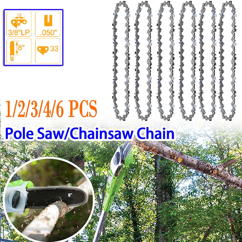 8 Inch 33 Drive Link Chainsaw Chain 3/8" LP 16 Cutter .050" Gauge Pole Saw for Pruning and Felling of Fruit Trees Saw Parts