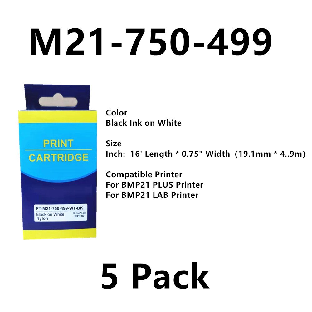 Ruban d'étiquettes en tissu pour M21-750-499 noir sur blanc ruban d'imprimante d'étiquettes en Nylon compatible pour imprimante Brady BMP21: 5 Pack