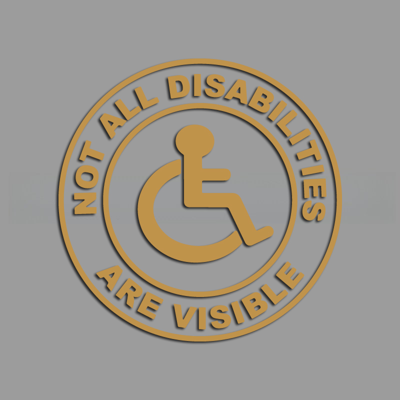Not All Disabilities Are Visible &funny stickers for cartoon fans&lover for car trucks motorcycles &laptops: M / Gold
