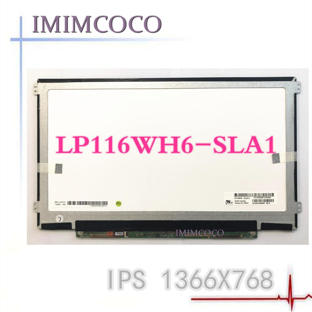 11.6'' Laptop IPS lcd screen LP116WH6 SLA1 40PIN Vicedeal