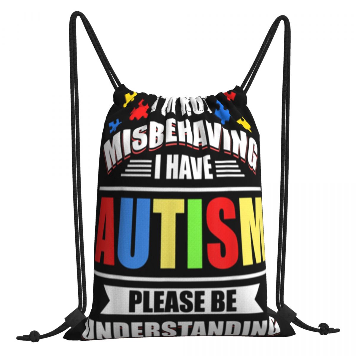 Autism Awareness Im Not Misbehaving I Have Autism Adults Cotton Autumn Dj Latest Bags Backpack Bag