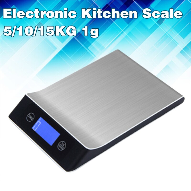 15kg/1g Electronic Kitchen Scale Digital Food Scale Stainless Steel Weighing Scale LCD High Precision Measuring Tools