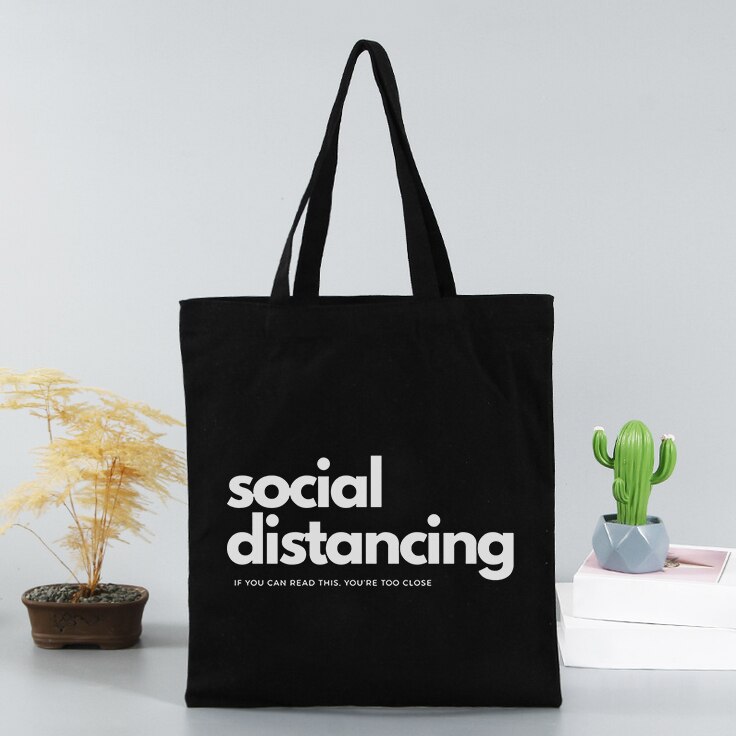 SOCIAL DISTANCING IF YOU CAN READ THIS YOU ARE TOO CLOSE Women Print Canvas Shoulder Bag Large Capacity Shopping Tote Bag: G1004-TBBK-M