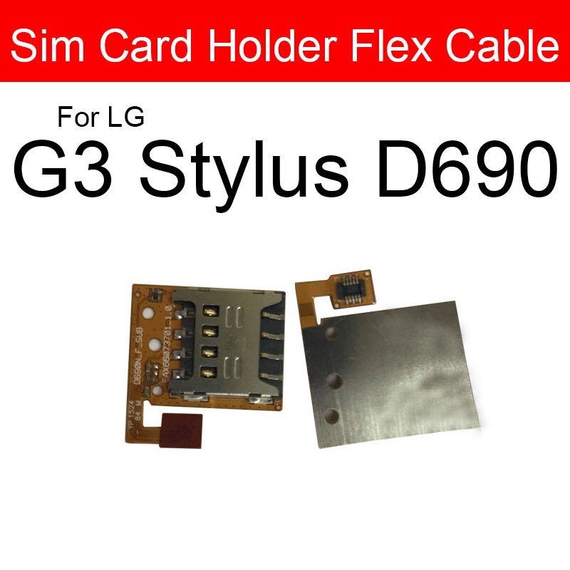 Sim Card Flex Cable For LG G2 F320 G2 Mini G3 F460 G3 Stylus D690 Memory Card Slot Flex Cable Replacement Repair Parts: G3 Stylus D690