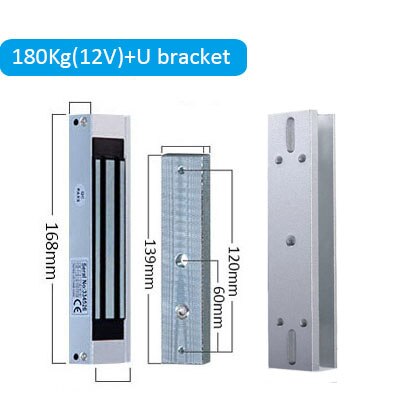 Cerradura magnética eléctrica para puerta de Control de acceso, cerrojo electromagnético de 280KG, 500 libras, 350KG, 800 libras, CC de 12V/24V: 180Kg-12V-U bracket