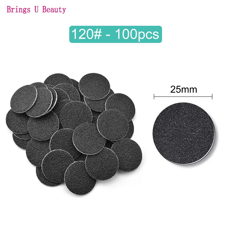 100pcs Disc Cuticle Callus Remove Tool For Electric Foot File Callus Hard Dead Skin Pedicure Tools Replaceable Sandpaper: 100pcs-120Grit-25mm