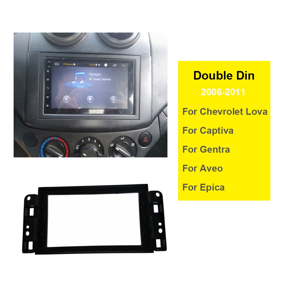 Doble Din Fascia para Chevrolet Lova Captiva Gentra Aveo Epica 2006, marco de panel estéreo para coche, Kit de ajuste de instalación de montaje en tablero