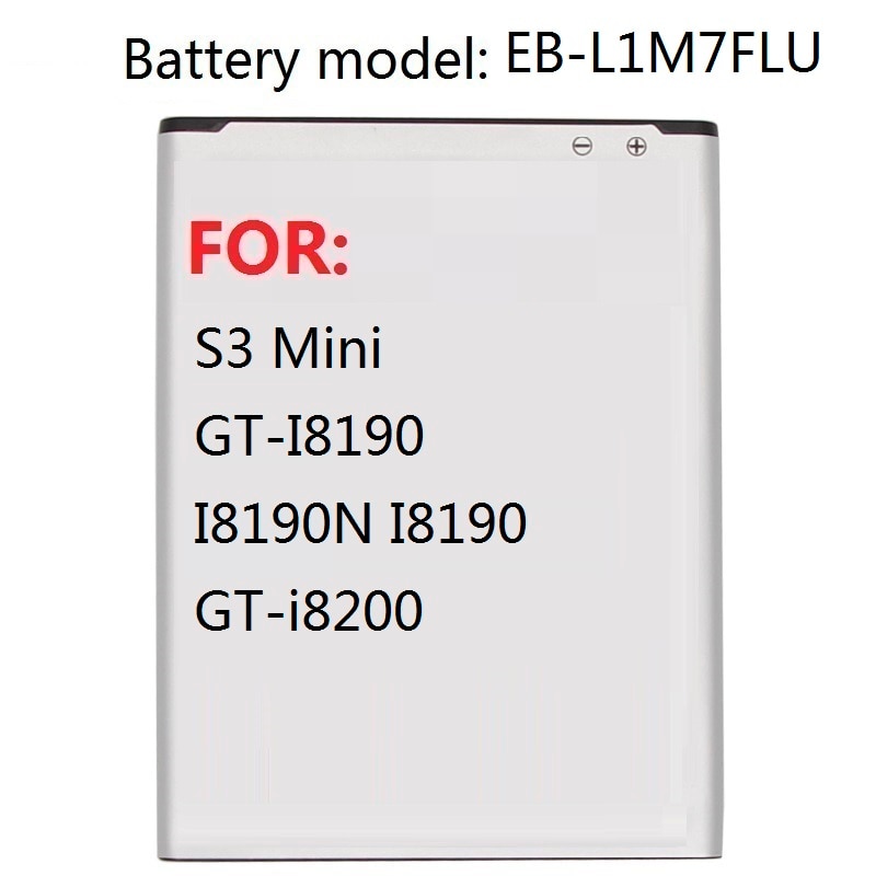 Replacement Battery EB-L1M7FLU For Samsung Galaxy S3 Mini S3Mini GT-I8190 I8190N I8190 GT-i8200 1500mAh