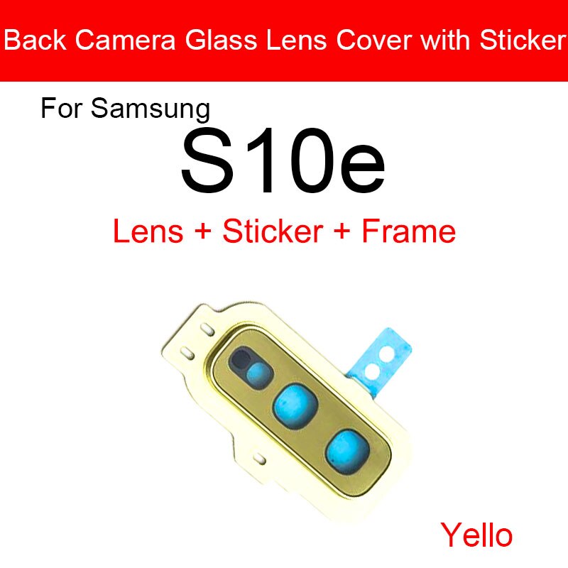 Posteriore posteriore dell'obiettivo di Macchina Fotografica per Samsung galassia S10e Obiettivo di Macchina Fotografica di Vetro Della Copertura Della Pagina + Adesivo di Protezione di Ricambio Parti di Riparazione: giallo