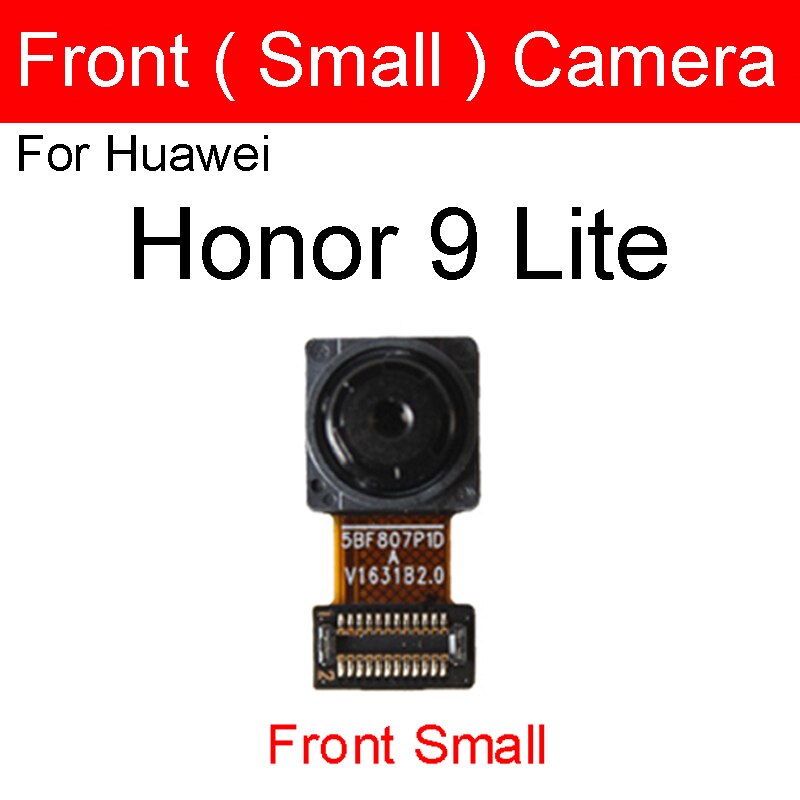 Cámara frontal para Huawei Honor View 6 7 8 V8 8x9 9i V9 10 V10 V20 Max Plus Lite Play pequeña reparación de reemplazo de cámara: Front Small 9 lite