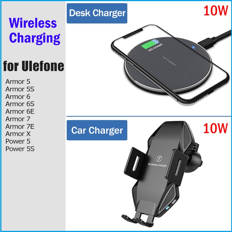 10W Qi Fast Car&Desk Wireless Charging for Ulefone Armor 5 5S 6 6S 6E 7 7E X Power 5 5S Oukitel WP1 Phone Wireless Car Charger