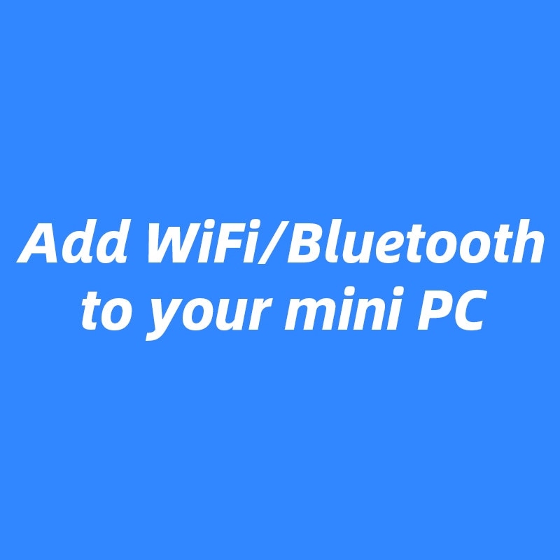 Añade módulos WiFi Bluetooth 3G/4G a tu Mini PC