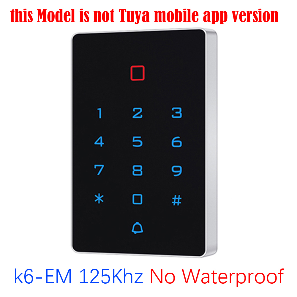 Tuya App Wifi Access Control Keypad 125khz 13.6Mhz RFID Card Access Controller wiegand 26 2000 User IP67 Waterproof: K6EM 125Khz