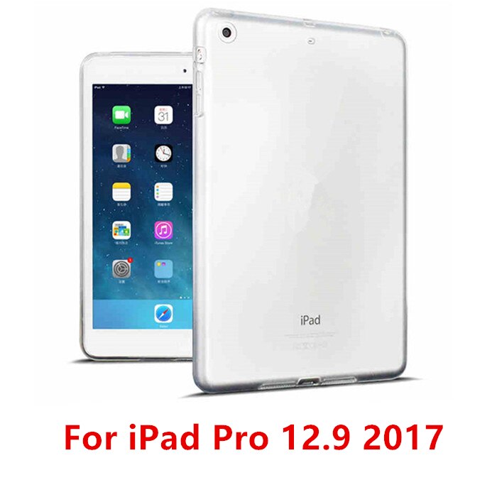 Na nowy iPad 2020 2019 10.2 Case TPU Silicon Transparent Slim Cover na iPad 2017 2018 Pro 10.5 Air 2 Air 1 Mini 2 3 4 Back Case: Pro 12.9 2017
