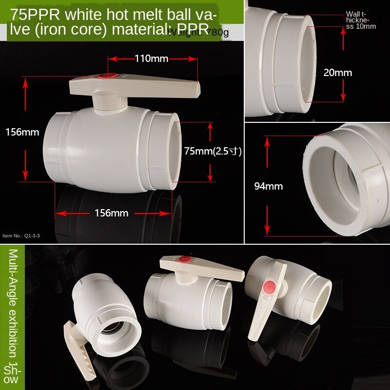 1/2 IN-20 3/4 IN-25 1 inch-32PPR melt ball valve wire wire ball valve live ball valve switch accessories thickened: 75PPR Hot melt ball