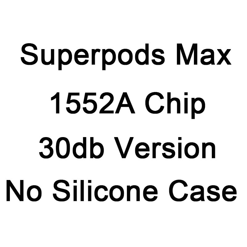 Superpods max tws wirelesss fones de ouvido bluetooth airoha 1562a 1:1 com texto 38db anc cancelamento de ruído fones super bass hd mic: White 30DB No case