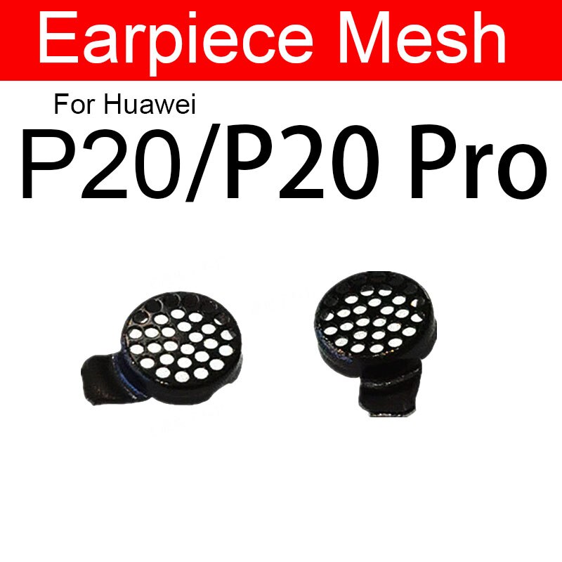 Anti-dust Earpiece Speaker Mesh For Huawei P10 P20 P30 P40 Lite Pro P10 Plus Ear Speaker Dust-proof Grill Net Repair Part: P20  P20 Pro