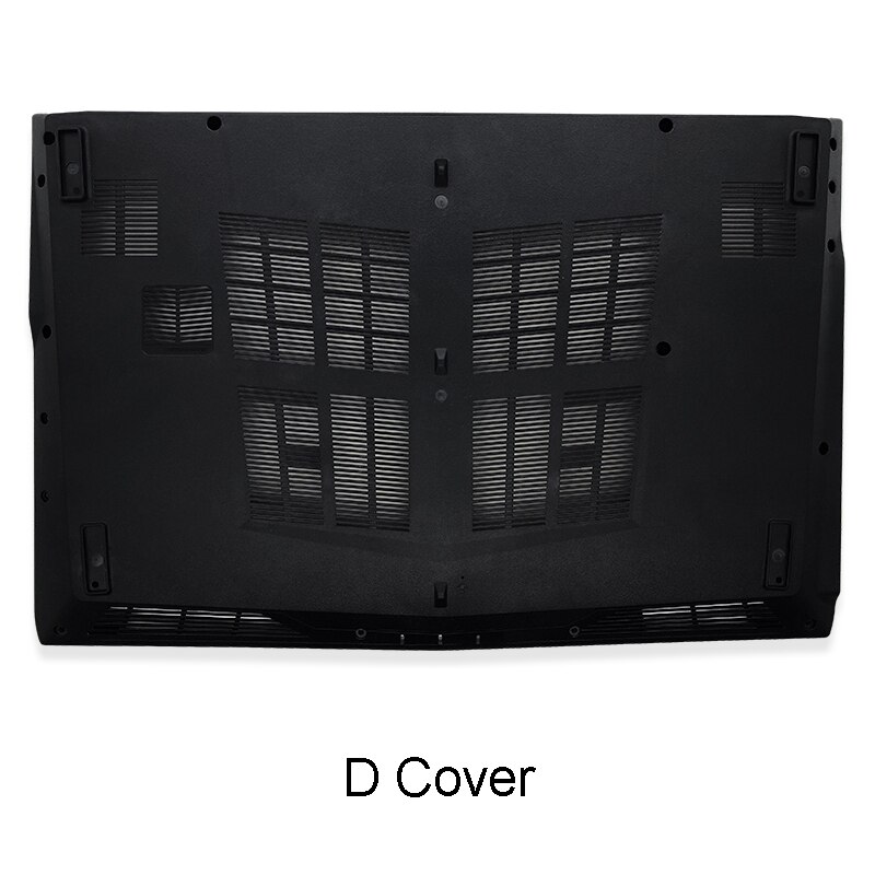 Laptop LCD Back Cover For MSI GP62 6QG GV62 GL62 6QF GP62MVR MS-16J9 GP62MVR GL62M Front Bezel Hinges Palmrest Bottom Case: D Cover