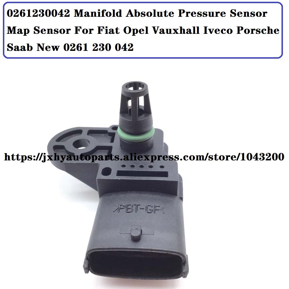 0261230042 Manifold Absolute Druksensor Map Sensor Voor Fiat Opel Vauxhall Iveco Porsche Saab 0261 230 042 / 504064370