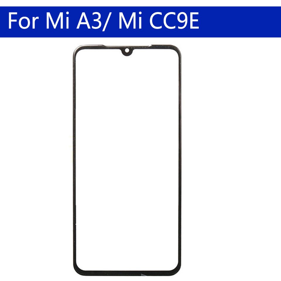 Replacement For Xiaomi Mi A3 / Mi CC9E Touch Screen Front Glass Panel LCD Outer Lens