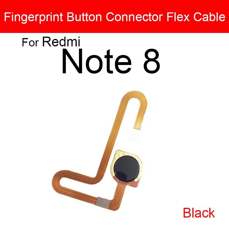 Home Button Fingerprint Sensor Flex Cable For Xiaomi Redmi Red Rice Note 8 Pro Note 8T Menu Return Key Flex Ribbon Repair Parts: Redmi Note 8 Black