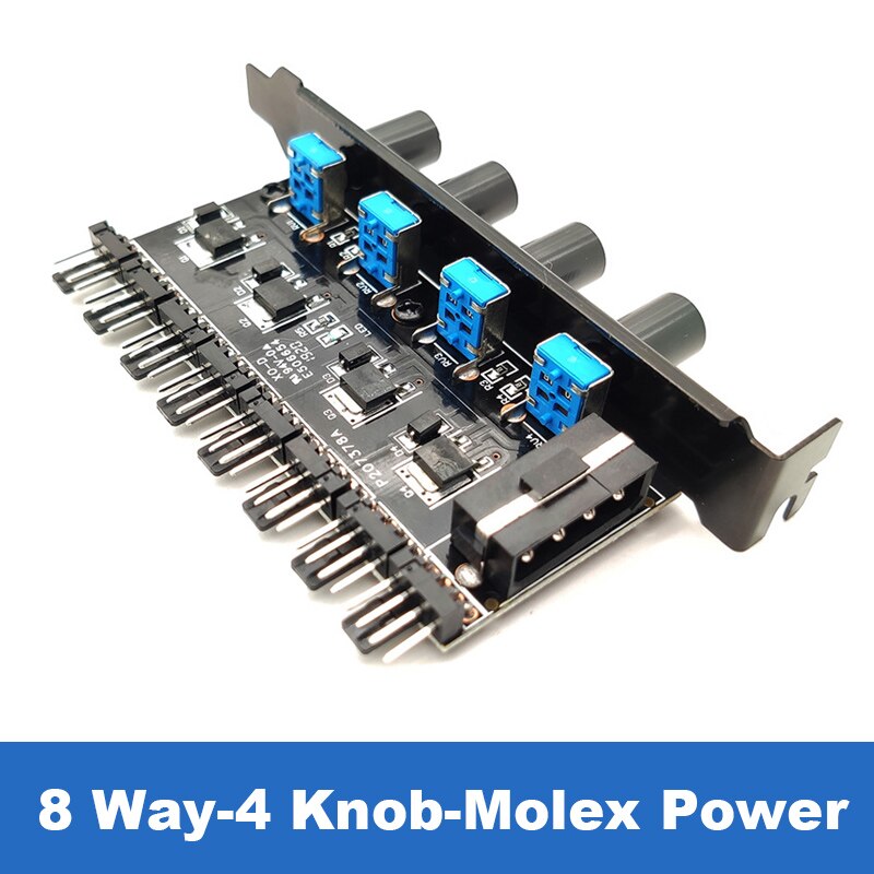 PCI Fan Speed Controller,12V Molex 4pin or SATA Powered 6 8 Fan Hub,PWM 4 pin CPU Radiator 3pin Case Cooler Temperature Control: 8CH 4 Control-Molex