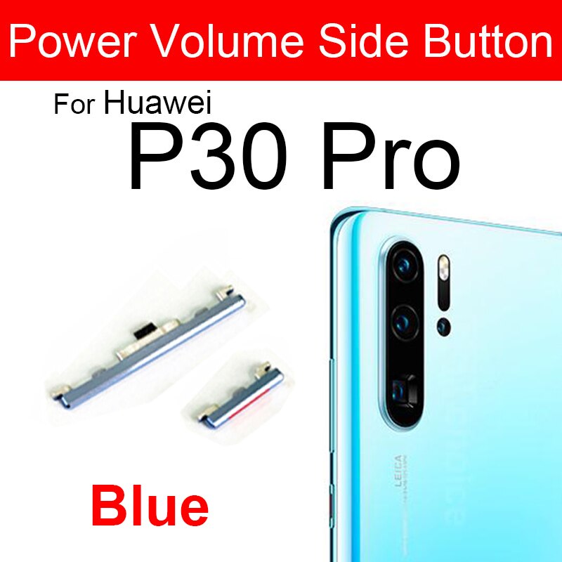 Bouton latéral de commande de Volume d&#39;alimentation pour Huawei P30 P30Pro P30 Lite, pièces de réparation: P30 Pro  Blue