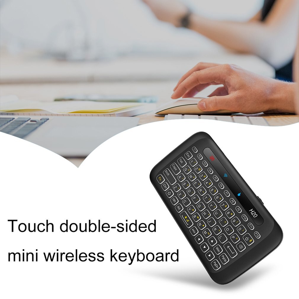 H20 touch double-sided mini wireless keyboard Full screen touchpad 3 staged adjustable backlight Auto-rotation