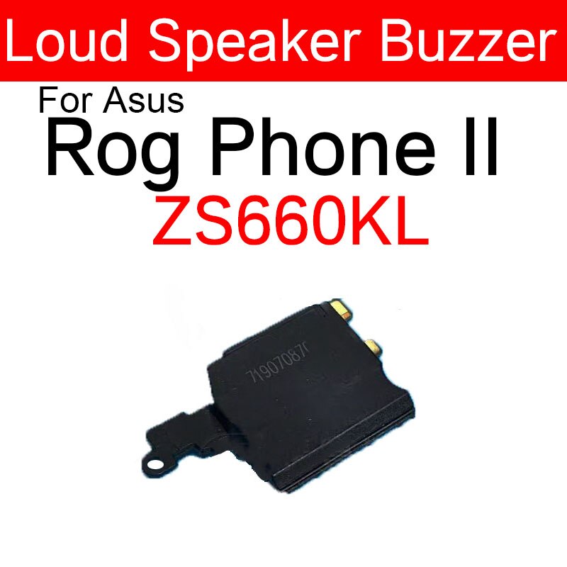 Lautsprecher Summer Für ASUS ROG Telefon ZS600KL Z01QD LouderSpeaker Klingelton Für ASUS ROG Telefon 2 II ZS660KL I001D Telefon 3 ZS661KS: Rog Telefon 2 ZS660KL