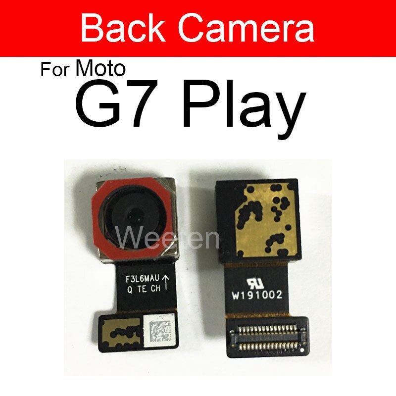 Cámara principal trasera para Motorola Moto G7 Play Plus Módulo de cámara frontal flexible Cable de cinta piezas de repuesto de: G7 Play back