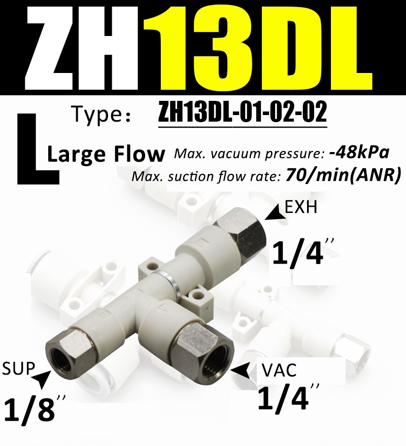ZH Vacuum pneumatic ejector ZH05DL-06-06-06 pneumatic vacuum generator negative pressure vacuum connector ZH05/07/10/13 DL DS: ZH13DL-01-02-02