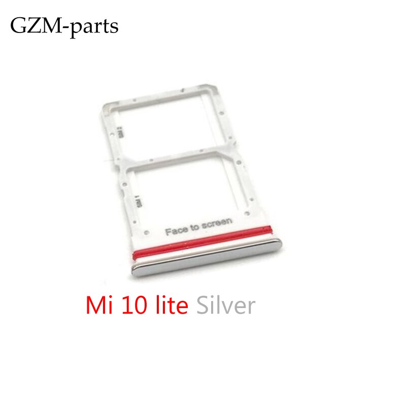 Voor Xiaomi Redmi K20 K20 Pro Mi 9T Sim Card Tray Slot Houder Voor Xiaomi Mi 10 Mi10 Pro Lite: Mi 10 lite Silver