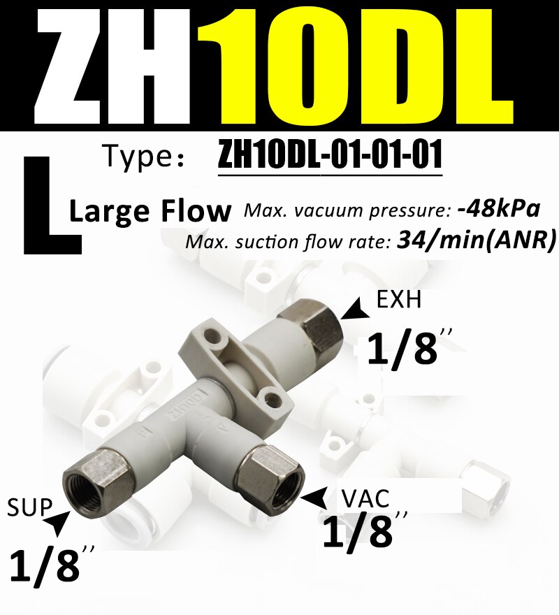 ZH Vacuum pneumatic ejector ZH05DL-06-06-06 pneumatic vacuum generator negative pressure vacuum connector ZH05/07/10/13 DL DS: ZH10DL-01-01-01