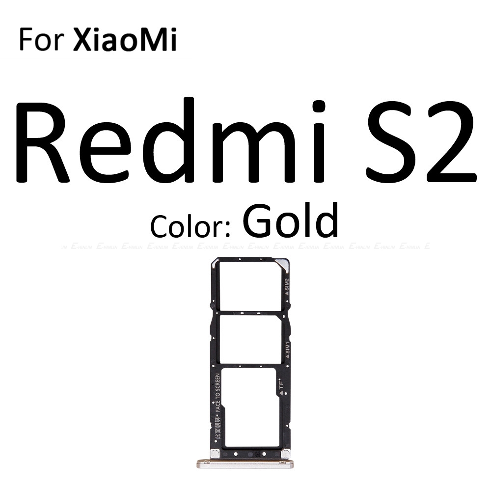 Carte Sim prise fente plateau lecteur support connecteur Micro SD adaptateur conteneur pour XiaoMi Redmi S2 7A 6A pièces de rechange: For Redmi S2 Gold