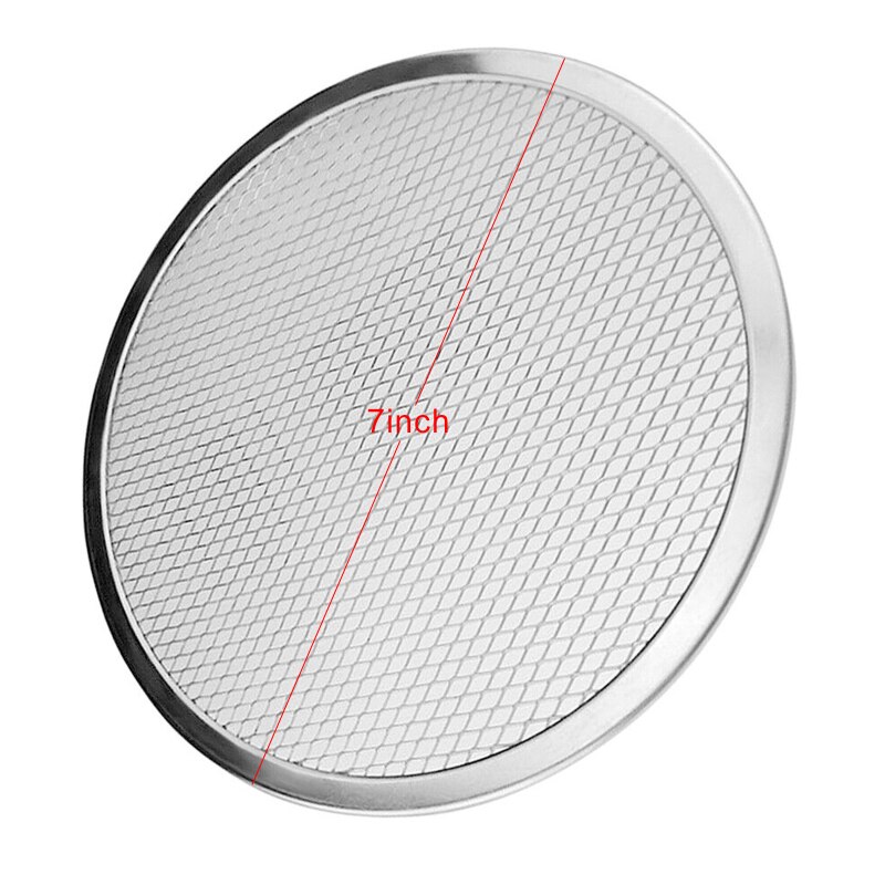 6-17 inch Non stick Pizza Screen Pan Baking Tray Metal Net Seamless Aluminum Metal Net Bakeware Kitchen Tools Baking Mold: 7 inch