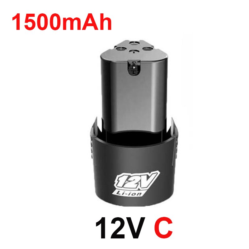 TOP SELLER Universal 12V Rechargeable Lithium Li-ion Battery For Power Tools Electric Screwdriver Electric drill Lithium Battery: 12V C 1500mAh