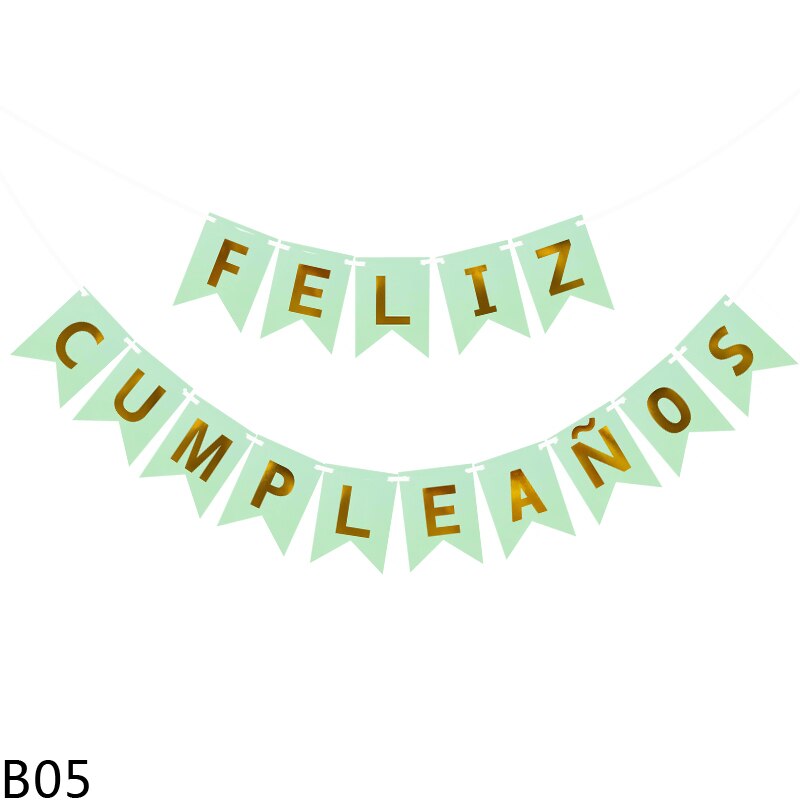 1Pcs Spanish Letter Flag Birthday Happy Birthday Banner Decorations for Kids Adult Birthday Party Backdrop Pendant Decor: B05