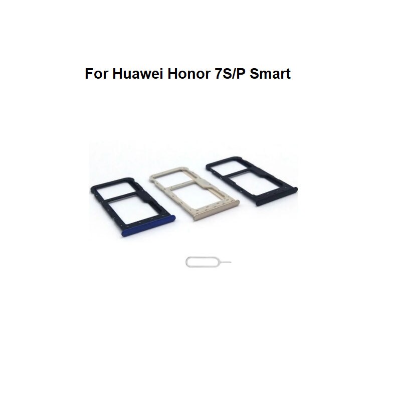 Nieuw Voor Huawei Honor 7A 7C 7S P Smart Sim Card Tray Slot Houder Socket Adapter Connector Reparatie Onderdelen vervanging
