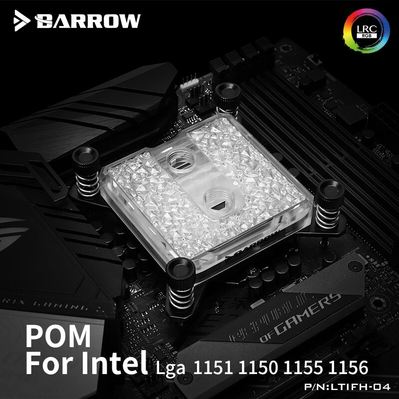Barrow Cpu Blok Voor Intel En Amd Platform Ijspegel Serie Pom Of Barss Top Optionele Lrc 2.0 5V 3pin microwaterway Cpu Koeler: Intel 115x - POM