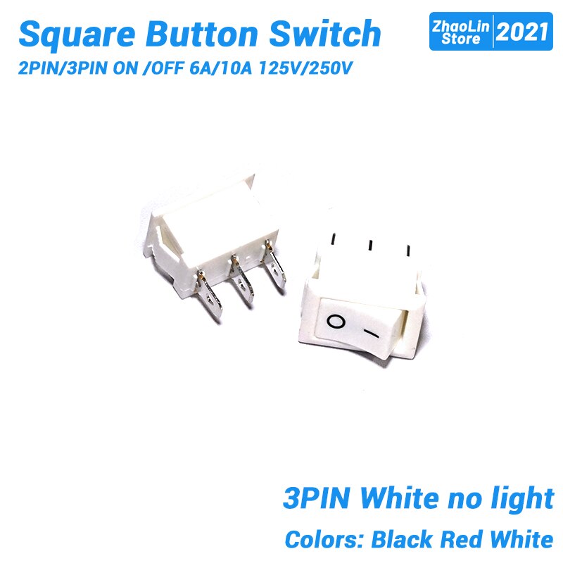Square Button Switch For Boat Car Rocker Switch 2PIN/3PIN ON /OFF 6A/10A 125V/250V Black Red and White: 3PIN White / 10PCS