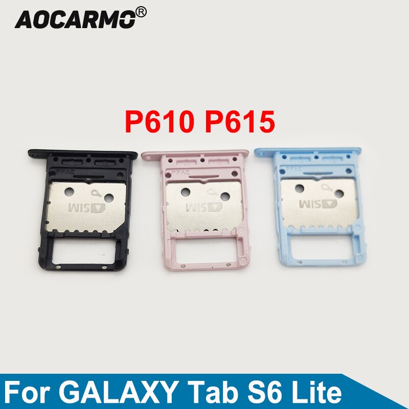 Aocarmo Voor Samsung Galaxy Tab S6 Lite P610 P615 4G Lte Microsd Houder Nano Sim Card Tray Slot Vervanging deel