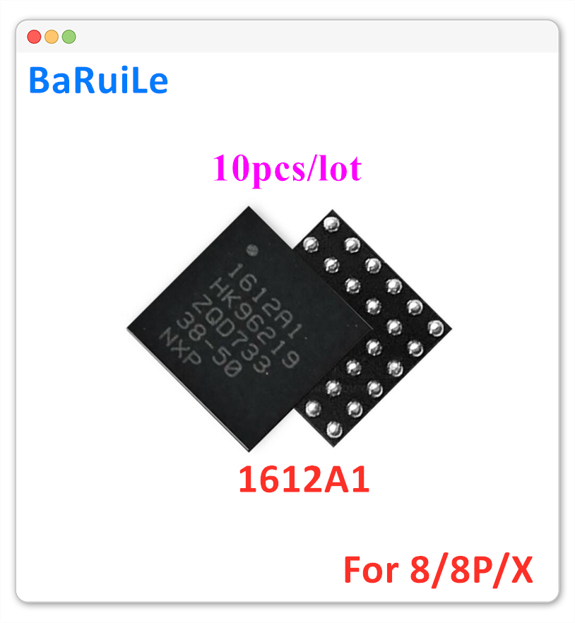 BaRuiLe 10 adet 1612A1 şarj IC iPhone 8 için artı X 8 + şarj U2 56Pin 1612 U6300 USB kontrol ic Fiex yedek parçalar