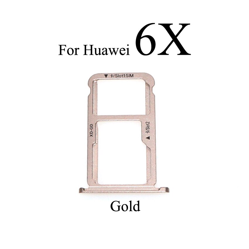 YuXi Sim Card Tray For Huawei Honor 5C 5X 6A 6X Sim Card Slot Tray Holder Micro SD Adapter Replacement Parts: 6X Gold