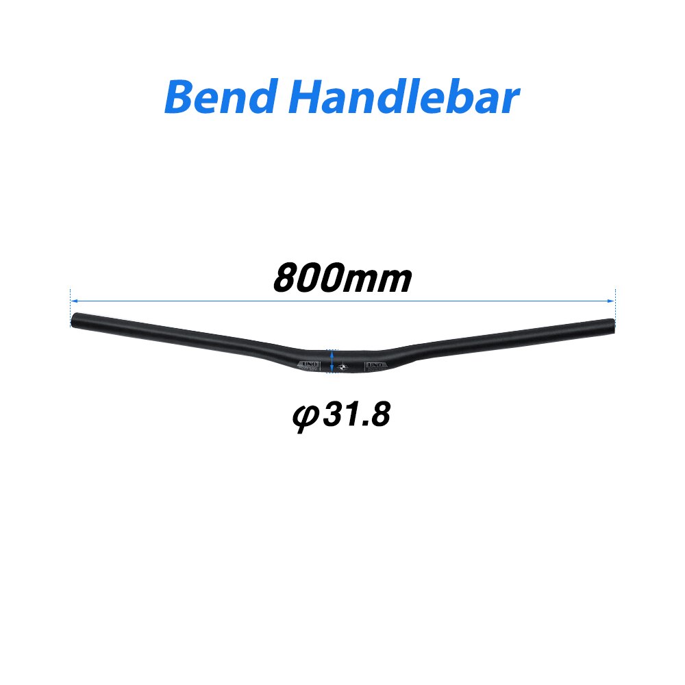 UNO Bicycle Handlebar MTB Bike Handlebar 640/680/720/740/760/780/800mm Alu Handlebar For Bicycle Rise Flat Bar Bycicle Parts: 31.8x800mm bent bar