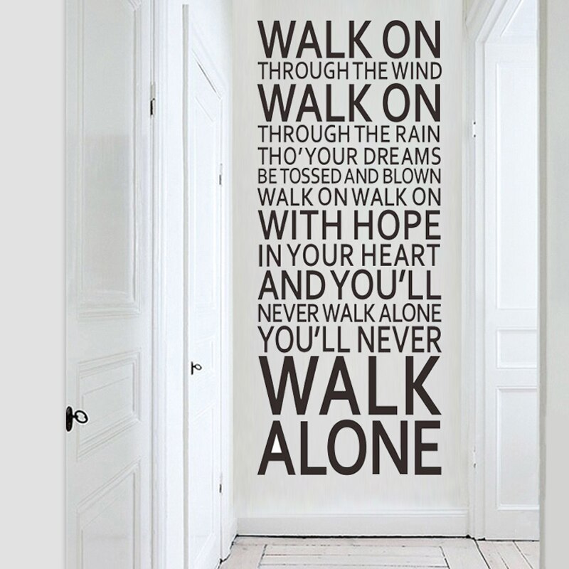 you&#39;ll never walk alone inspirational quotes wall stickers room decoration home decals vinyl art liverpool team song lyrics