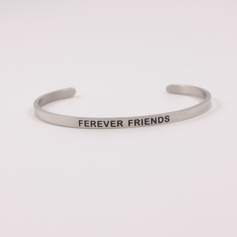 BELIEVE IN YOUR DREAMS Stainless Steel Positive Inspirational Quote Engraved Cuff Mantra Bracelet Bangle For Women Men: FOREVER FRIENDS
